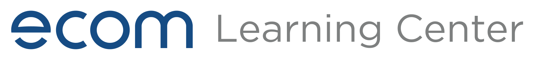 ECOM Learning Center
